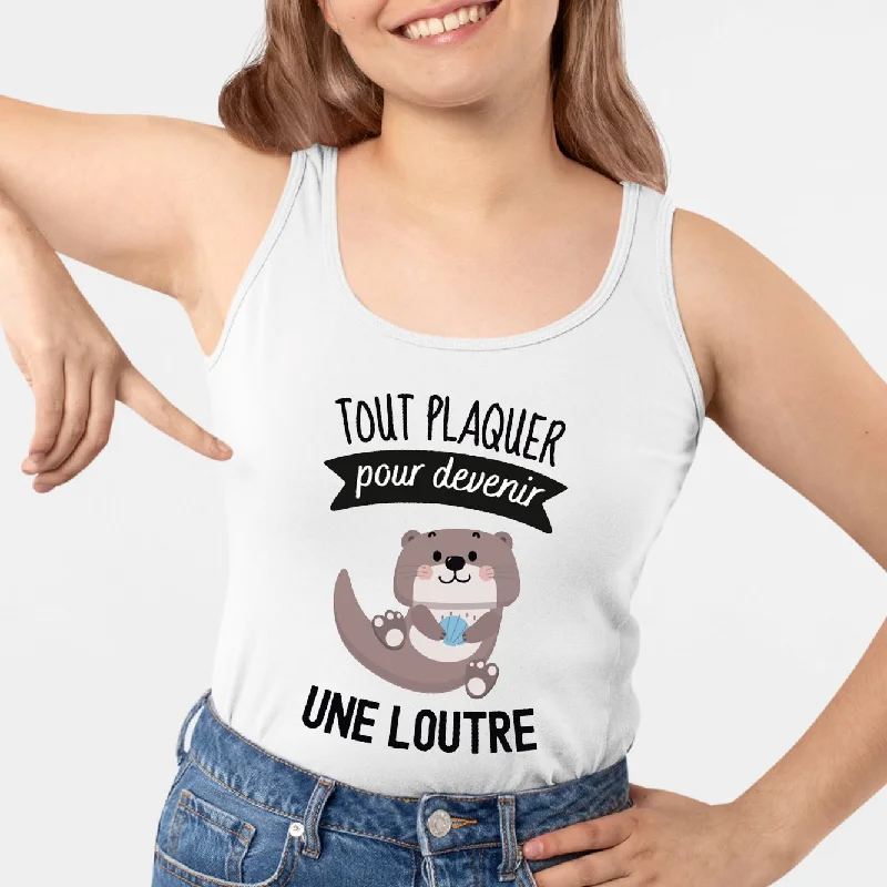 Débardeur Femme Tout plaquer pour devenir une loutre